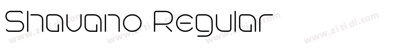 Shavano Regular字体转换 Shavano Regular字体转换